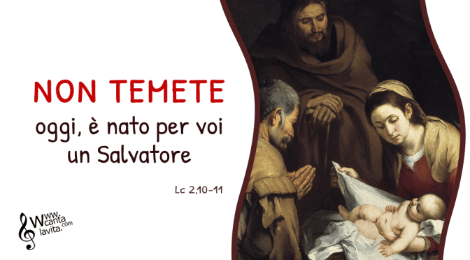 Non temete, per voi sia gioia! – BUONA DOMENICA! natale del signore