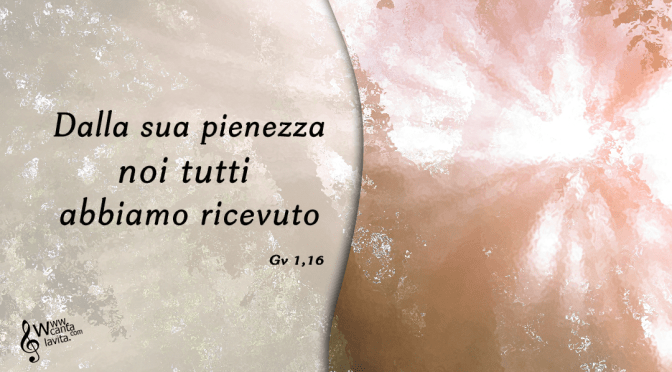 Tra noi la Luce vera – BUONA DOMENICA! – II domenica dopo Natale