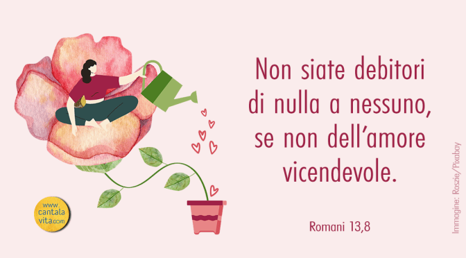 Pienezza di tutto è l’amore – XXIII domenica del Tempo Ordinario – anno A